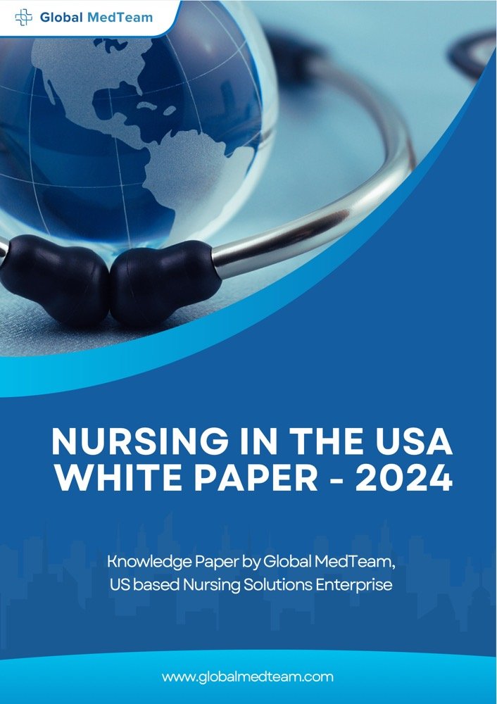 Cover of the Nursing in the USA White Paper 2024, a knowledge paper by Global MedTeam